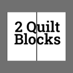 2 Quilt Blocks